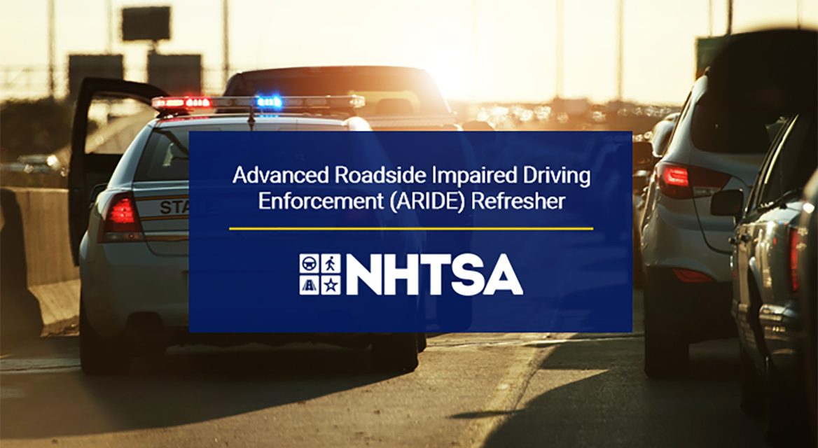 Advanced Roadside Impaired Driving Enforcement (ARIDE) Refresher