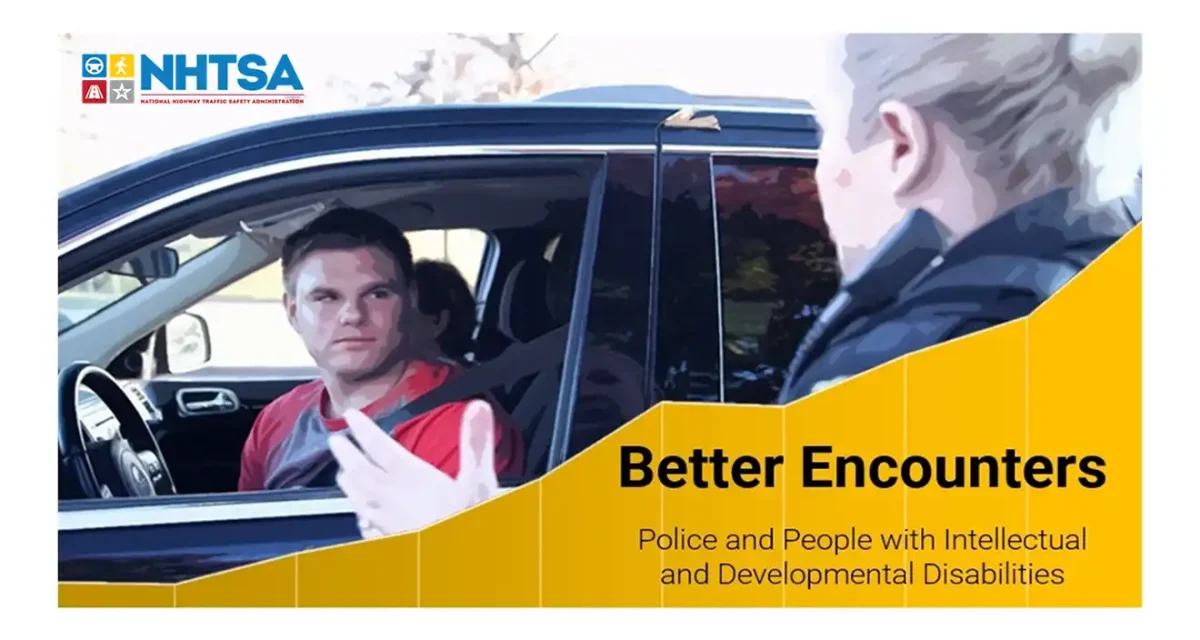 Better Encounters: Police and People with Intellectual and Developmental Disabilities