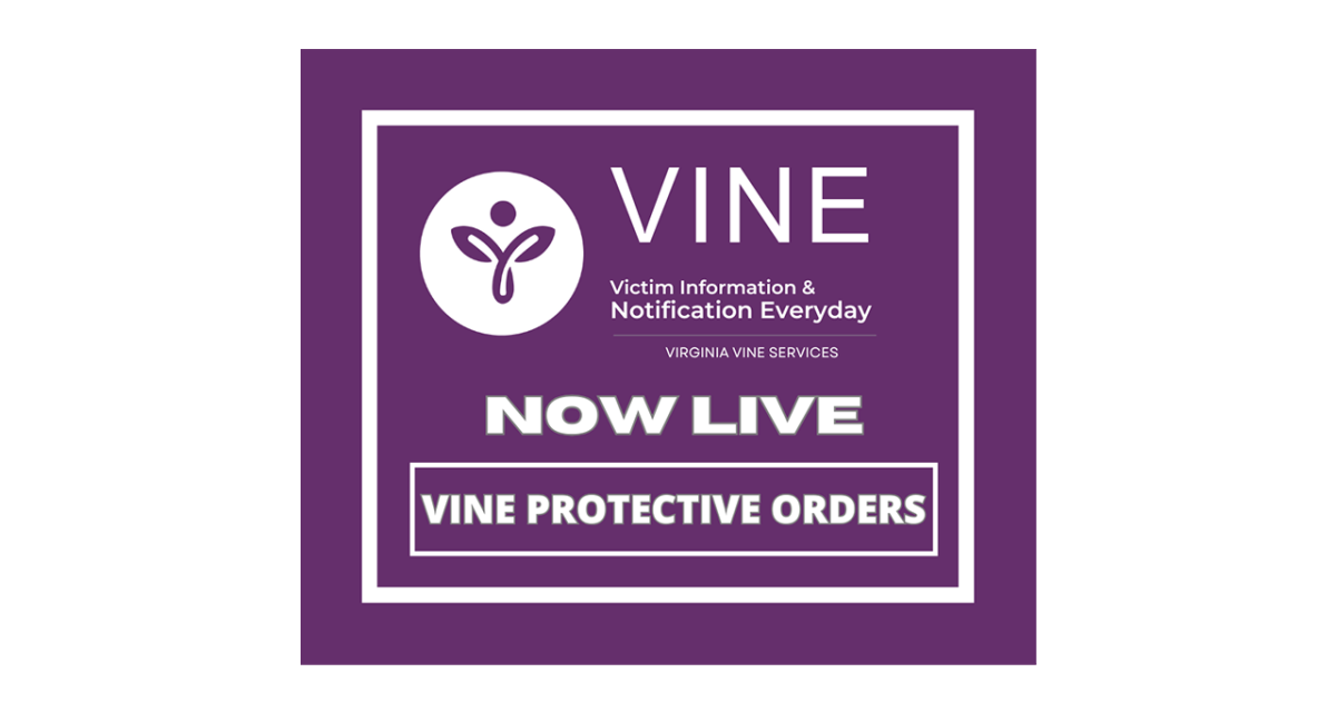 Providing Protective Order Notifications through Virginia VINE